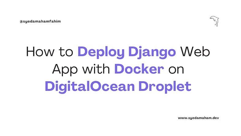 How to Deploy Django Web App with Docker on DigitalOcean Droplet