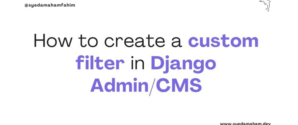 How to create a custom filter in Django Admin/CMS