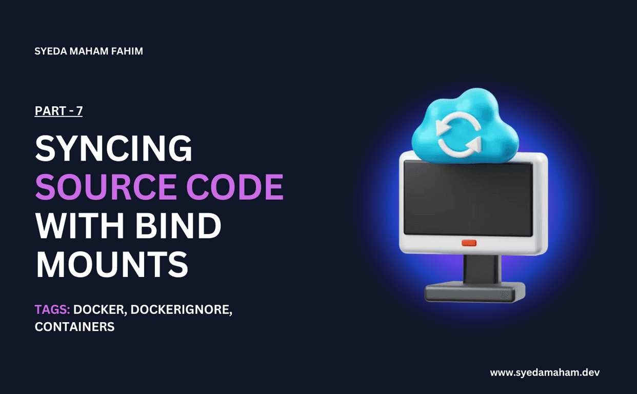π Syncing source code with bind mounts - Part 7